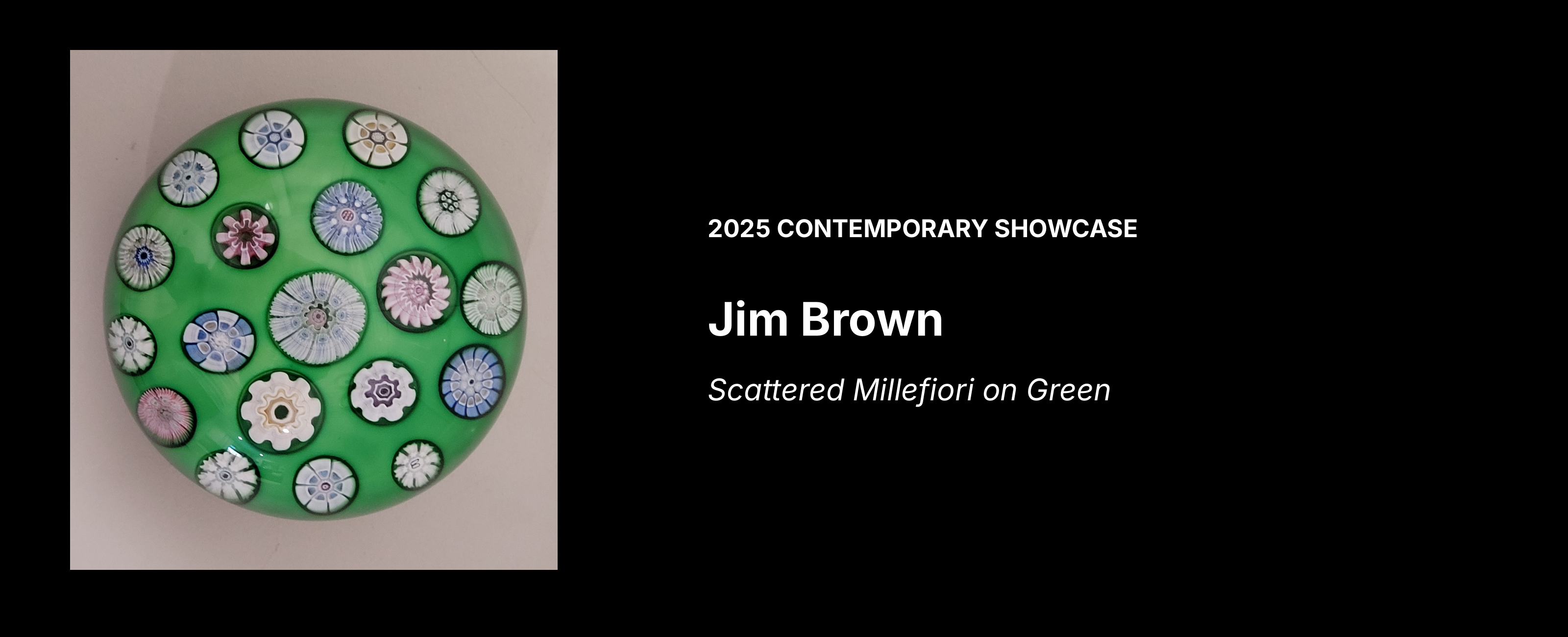 Jim Brown — Scattered Millefiori on Green