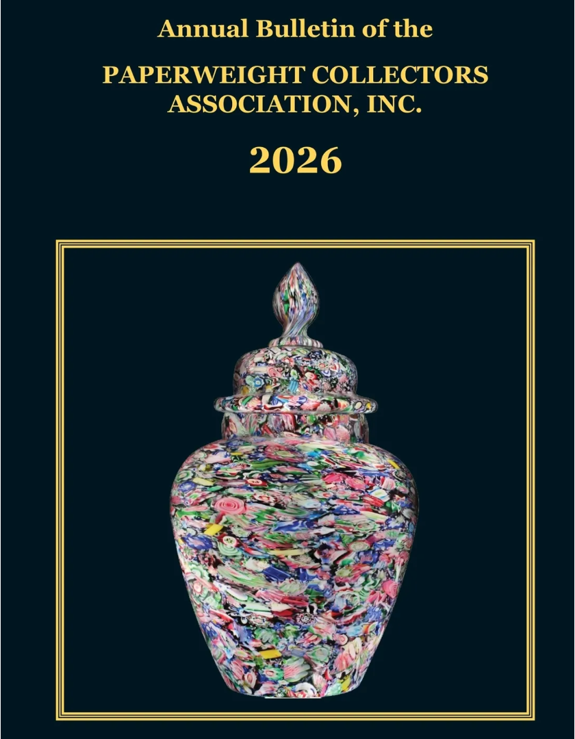 2026 Annual Bulletin of the Paperweight Collectors Association